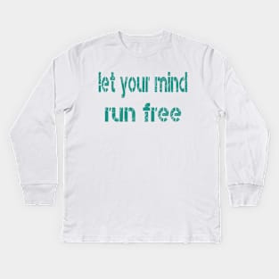 no one likes a trapped mind Kids Long Sleeve T-Shirt